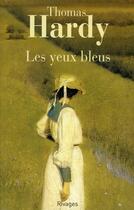 Couverture du livre « Les yeux bleus » de Thomas Hardy aux éditions Rivages