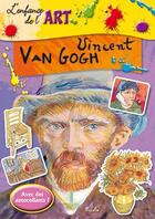 Couverture du livre « L'enfance de l'art ; Vincent Van Gogh » de  aux éditions Piccolia