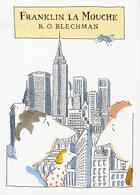 Couverture du livre « Franklin la mouche » de R.O. Blechman aux éditions Panama
