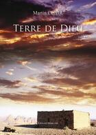 Couverture du livre « Terre de dieu » de Martin Clair aux éditions Benevent