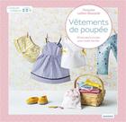Couverture du livre « Vêtements de poupées ; 20 tenues à coudre pour toute l'année » de Francoise Luthier-Dieuzaide aux éditions Mango