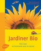 Couverture du livre « Jardiner bio » de Marc Grollimund et Isabelle Hannebicque aux éditions Eugen Ulmer