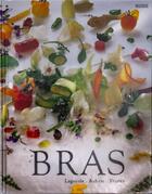 Couverture du livre « Bras, Laguiole, Aubrac, France » de Michel Bras aux éditions Rouergue