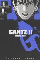 Couverture du livre « Gantz Tome 11 » de Hiroya Oku aux éditions Delcourt