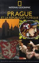 Couverture du livre « Prague et la république tchèque » de Stephen Brook aux éditions National Geographic