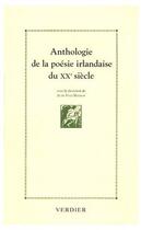 Couverture du livre « Anthologie de la poésie irlandaise au XX siècle » de  aux éditions Verdier