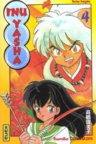 Couverture du livre « Inu-yasha Tome 4 » de Rumiko Takahashi aux éditions Kana