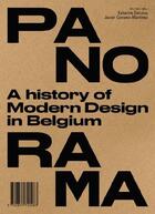 Couverture du livre « Panorama ; a history of modern design in Belgium » de Katarina Serulus et Javier Gimeno-Martinez aux éditions Cfc