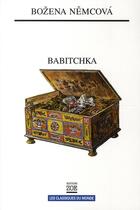 Couverture du livre « Babitchka » de Bozena Nemcova aux éditions Zoe