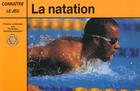 Couverture du livre « La natation » de Tittensor John T J. aux éditions Ulisse