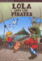 Couverture du livre « Lola chez les pirates » de Luc Turlan aux éditions Mic Mac Editions