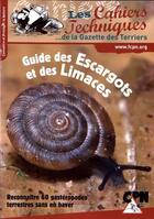 Couverture du livre « Guide des escargots et des limaces » de Caroline Chotard aux éditions Fcpn