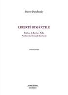 Couverture du livre « Liberté bissextile » de Pierre Desclouds aux éditions Bsn Press