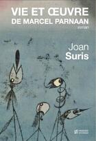 Couverture du livre « Vie et oeuvre de Marcel Parnaan » de Joan Suris aux éditions Presses Inverses