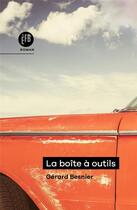 Couverture du livre « La boîte à outils » de Gerard Besnier aux éditions Les Peregrines