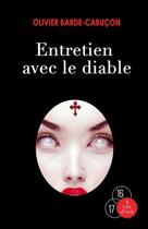 Couverture du livre « Entretien avec le diable » de Olivier Barde-Cabucon aux éditions A Vue D'oeil