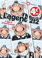 Couverture du livre « L'agent 212 Tome 25 : l'agent prend la pose » de Daniel Kox et Raoul Cauvin aux éditions Dupuis