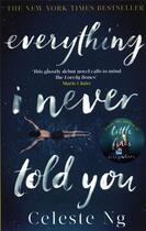 Couverture du livre « EVERYTHING I NEVER TOLD YOU » de Celeste Ng aux éditions Abacus