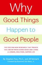 Couverture du livre « Why Good Things Happen to Good People » de Neimark Jill aux éditions Epagine