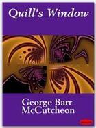 Couverture du livre « Quill's Window » de George Barr Mccutcheon aux éditions Ebookslib