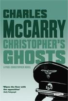 Couverture du livre « Christopher's Ghosts » de Charles Mccarry aux éditions Overlook