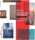 Couverture du livre « The chinese photobook » de Martin Parr aux éditions Aperture