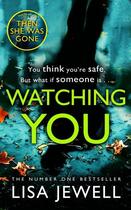 Couverture du livre « WATCHING YOU » de Lisa Jewell aux éditions Random House Uk