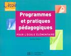 Couverture du livre « Programme Et Pratiques Pedagogiques » de Norbert Babin aux éditions Hachette Education