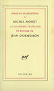 Couverture du livre « Discours de réception à l'Académie Française et réponse de J. Ormesson » de Michel Mohrt et Jean D' Ormesson aux éditions Gallimard