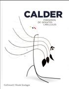 Couverture du livre « Calder ; forgeron de géantes libellules » de Collectif Gallimard aux éditions Gallimard
