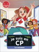 Couverture du livre « Je suis en CP : Le nouveau : Niveau 1 » de Emmanuel Ristord et Magdalena aux éditions Pere Castor