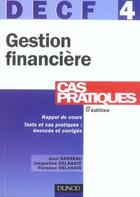 Couverture du livre « DECF 4/2004 GESTION FINANCIERE (6e édition) » de Jean Barreau et Delahaye aux éditions Dunod