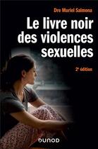 Couverture du livre « Le livre noir des violences sexuelles (2e édition) » de Muriel Salmona aux éditions Dunod