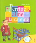Couverture du livre « Perrine N'Aime Pas La Cantine » de Renaud/Claire aux éditions Fleurus