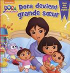 Couverture du livre « Dora devient grande soeur » de  aux éditions Albin Michel