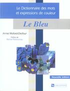 Couverture du livre « Bleu (le) » de Mollard-Desfour Anni aux éditions Cnrs