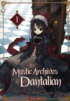 Couverture du livre « The mystic archives of Dantalian t.1 » de Chaco Abeno et Gakuto Mikumo aux éditions Soleil