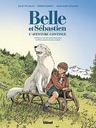 Couverture du livre « Belle et Sébastien - l'aventure continue ; la BD » de Jean-Marc Stalner et Juliette Sales et Fabien Suarez aux éditions Glenat