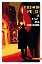Couverture du livre « Le chant des innocents : La première enquête de Vito Strega » de Piergiorgio Pulixi aux éditions Gallmeister