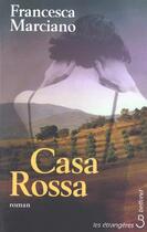 Couverture du livre « Casa rossa » de Francesca Marciano aux éditions Belfond