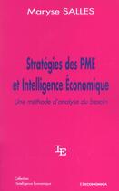 Couverture du livre « Strategie Des Pme Et Intelligence Economique » de Maryse Salles aux éditions Economica