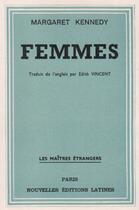 Couverture du livre « Femmes » de Margaret Kennedy aux éditions Nel
