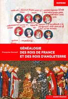 Couverture du livre « Genealogie des rois de france et des rois d'anglet » de Francoise Surcouf aux éditions Ouest France