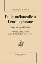 Couverture du livre « De la mélancolie à l'enthousiasme » de Claire Crignon-De Oliveira aux éditions Honore Champion