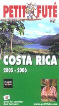 Couverture du livre « COSTA RICA (édition 2005) » de Collectif Petit Fute aux éditions Le Petit Fute