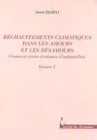 Couverture du livre « Rechauffements Climatiques Dans Les Amours » de Henri Denefle aux éditions Societe Des Ecrivains