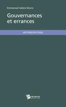 Couverture du livre « Gouvernances et errances » de Emmanuel Isidore Bocco aux éditions Publibook