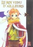 Couverture du livre « Le roi venu d'ailleurs Tome 2 » de Moyamu Fujino aux éditions Kabuto