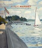 Couverture du livre « Albert Marquet ; les bords de Seine, de Paris à la côte normande » de Christophe Duvivier aux éditions Somogy
