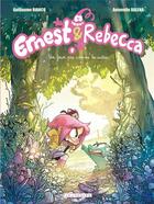 Couverture du livre « Ernest & Rebecca Tome 8 : un jour pas comme les autres » de Guillaume Bianco et Antonello Dalena aux éditions Lombard